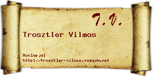 Trosztler Vilmos névjegykártya